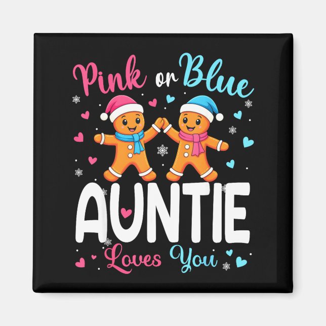 Gingerbread Nk Or Blue Auntie Loves You Christmas  Magnet (Front)