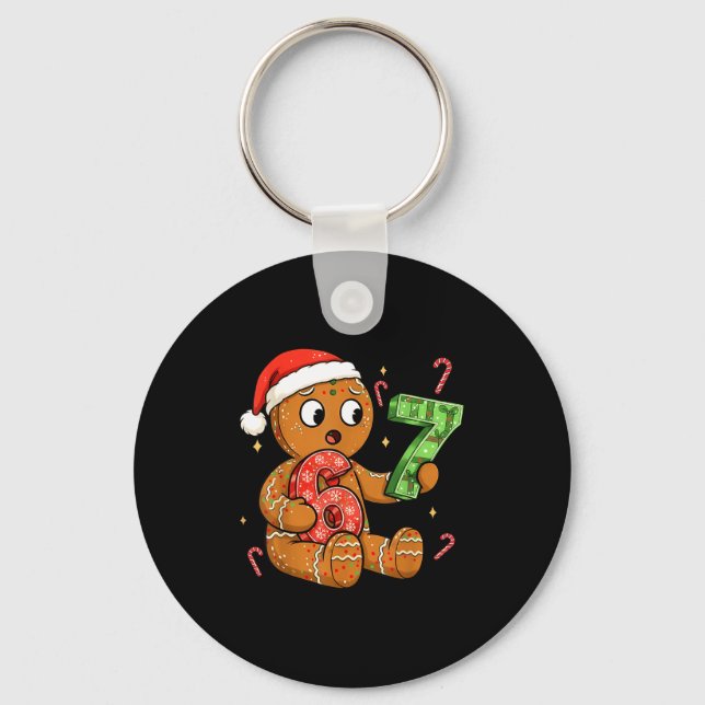 Gingerbread Six Seven 67 Meme 6 7 Funny Christmas  Keychain (Front)