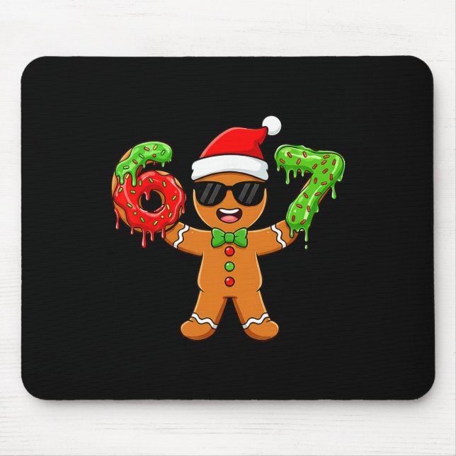 Gingerbread Six Seven 67 Meme 6 7 Funny Christmas  Mouse Pad (Front)