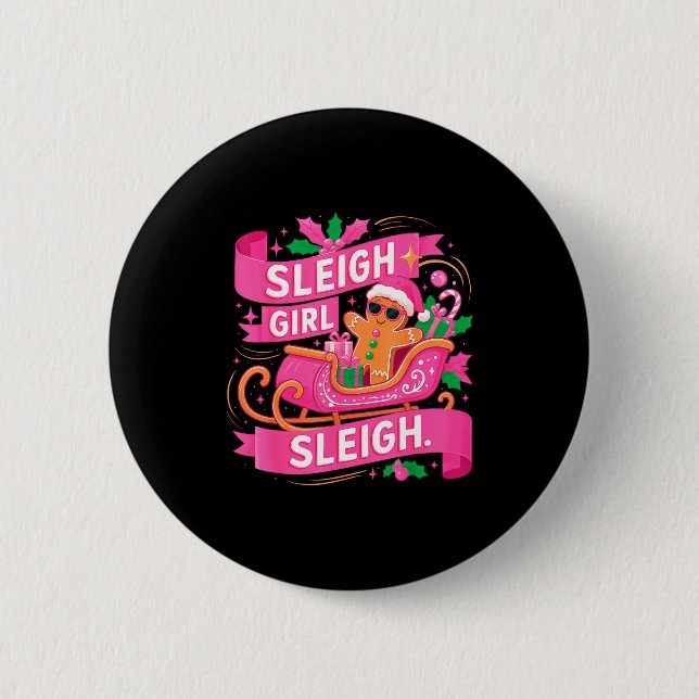 Gingerbread Sleigh Girl Nk Funny Christmas Women G Button (Front)