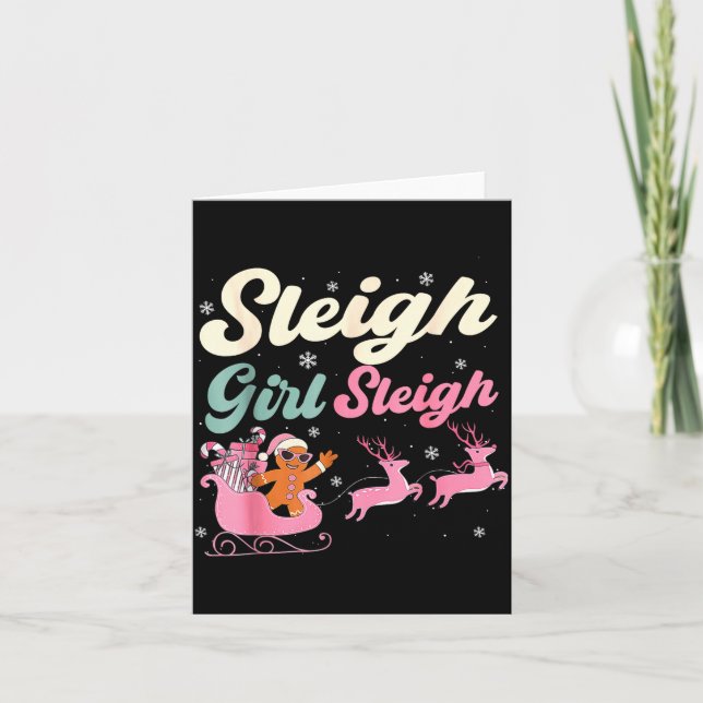 Gingerbread Sleigh Girl Nk Funny Christmas Women G Card (Front)
