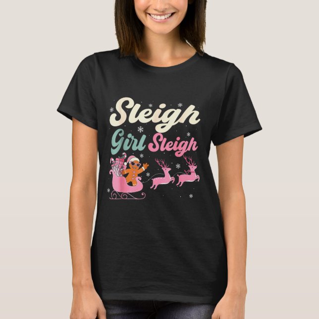Gingerbread Sleigh Girl Nk Funny Christmas Women G T-Shirt (Front)