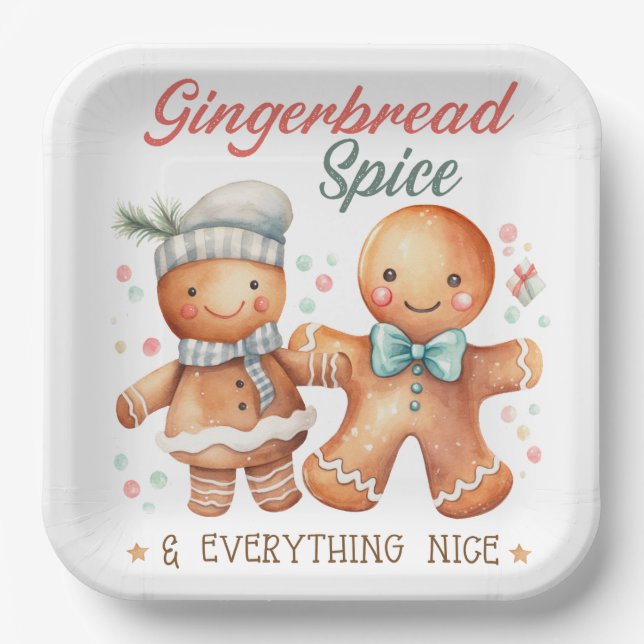 Gingerbread Spice and Everything Nice  Paper Plates (Front)