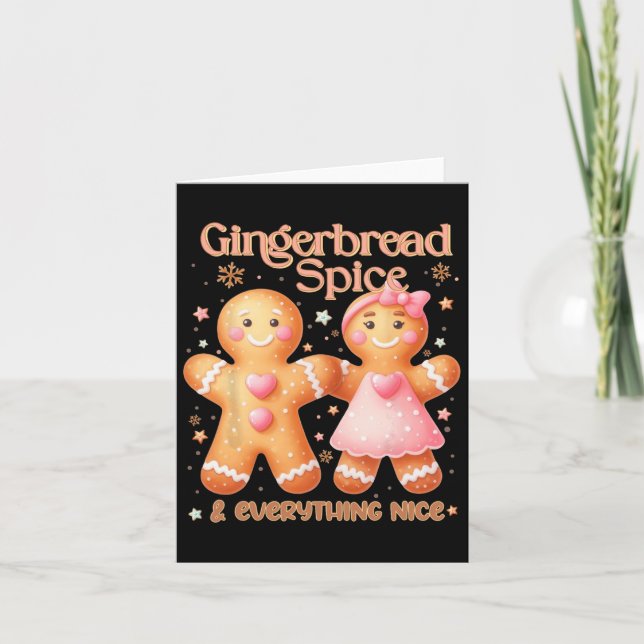 Gingerbread Spice And Everything Nice Sweet Christ Card (Front)