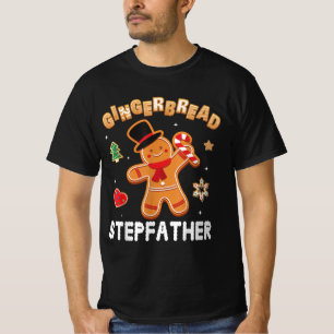 Gingerbread Stepfather Merry Christmas Day T-Shirt