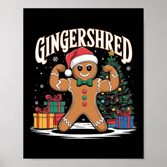 Gingershred Funny Gingerbread Bodybuilding Christm Poster (Front)