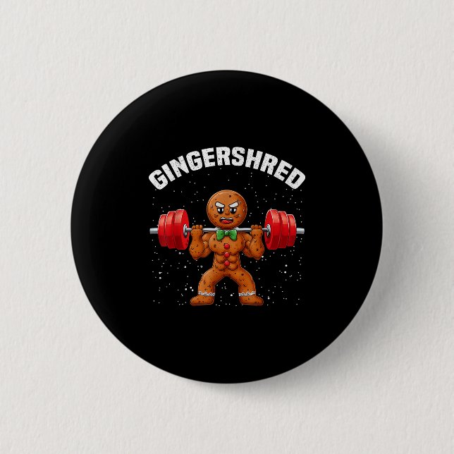 Gingershred Funny Gingerbread Man Gym Bodybuilding Button (Front)