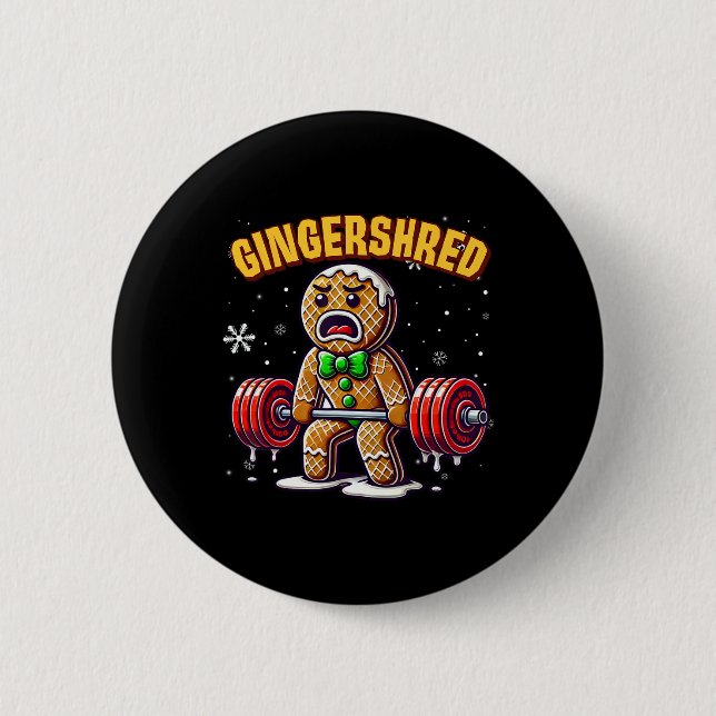 Gingershred Funny Gingerbread Man Gym Bodybuilding Button (Front)