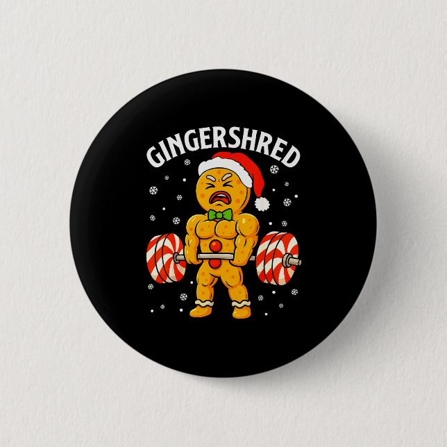 Gingershred Funny Gingerbread Man Gym Bodybuilding Button (Front)