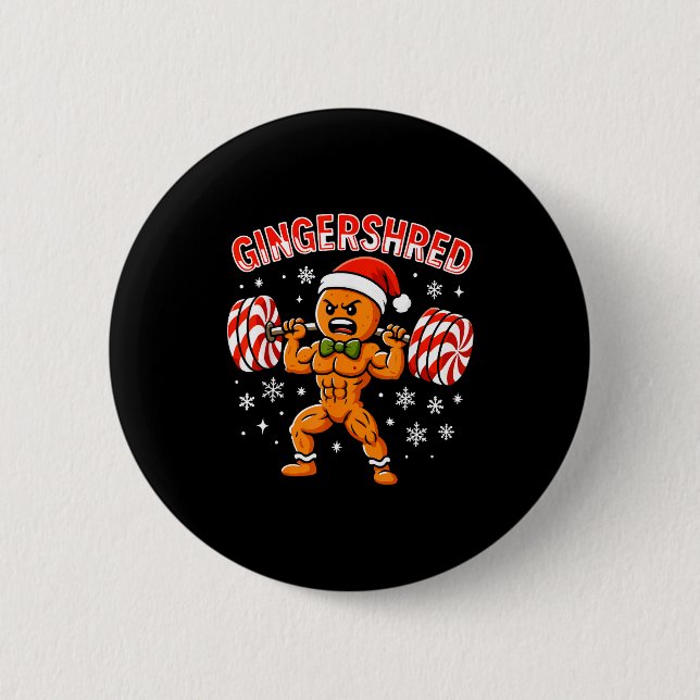 Gingershred Funny Gingerbread Man Gym Bodybuilding Button (Front)