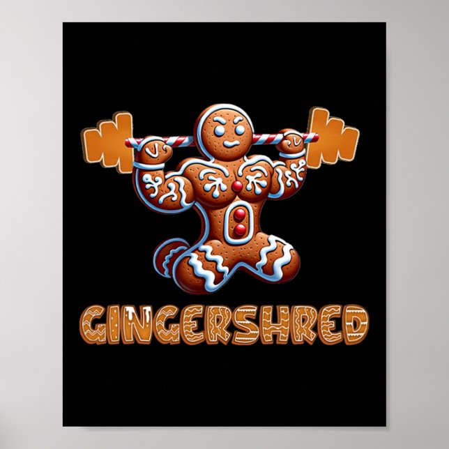 Gingershred Funny Gingerbread Man Gym Bodybuilding Poster (Front)