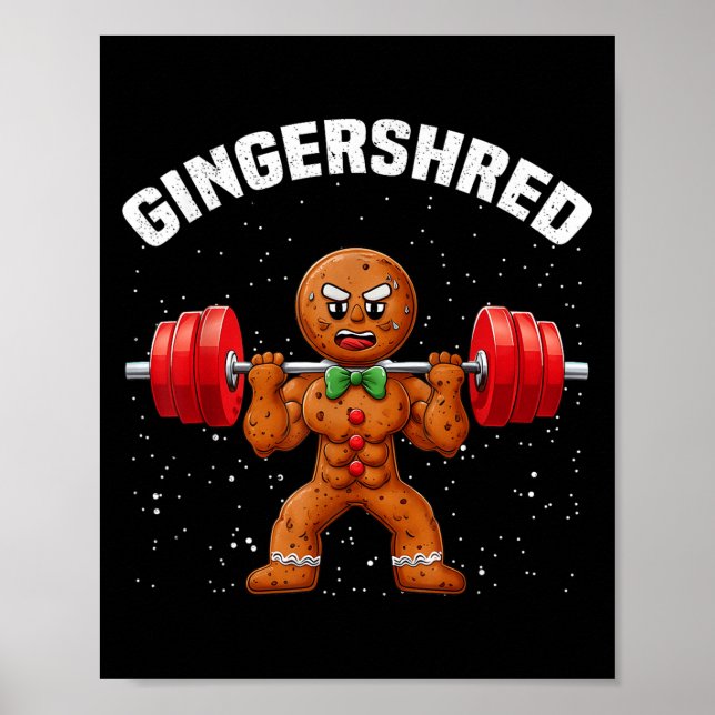 Gingershred Funny Gingerbread Man Gym Bodybuilding Poster (Front)