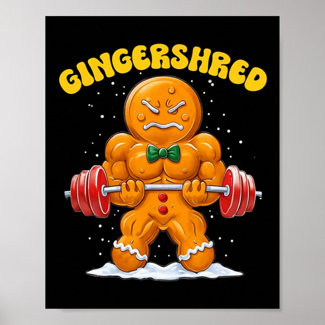Gingershred Funny Gingerbread Man Gym Bodybuilding Poster (Front)