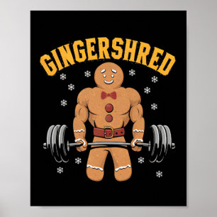 Gingershred Funny Gingerbread Man Gym Bodybuilding Poster