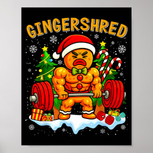 Gingershred Funny Gingerbread Man Gym Bodybuilding Poster
