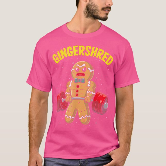 Gingershred Gingerbread Man Funny Gym Bodybuilding T-Shirt (Front)