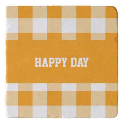 Gingham Pattern Happy Day  Trivet