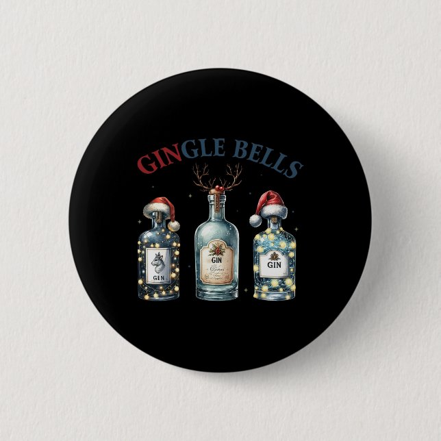 Gingle Bells Funny Gin Gin Bells Christmas Tree Me Button (Front)