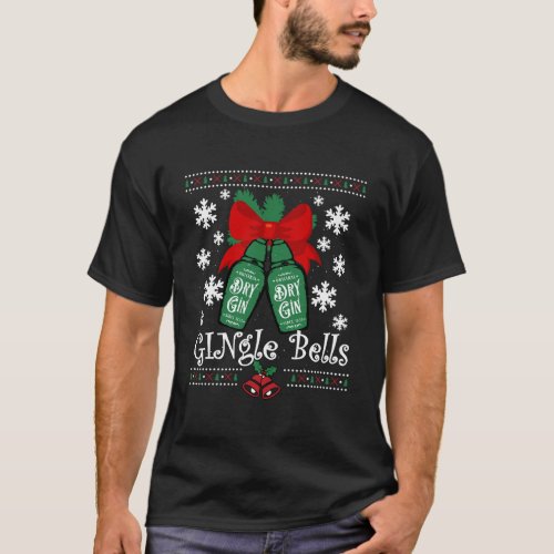Gingle Bells Ugly Christmas Gin Mistletoe Xmas T_Shirt