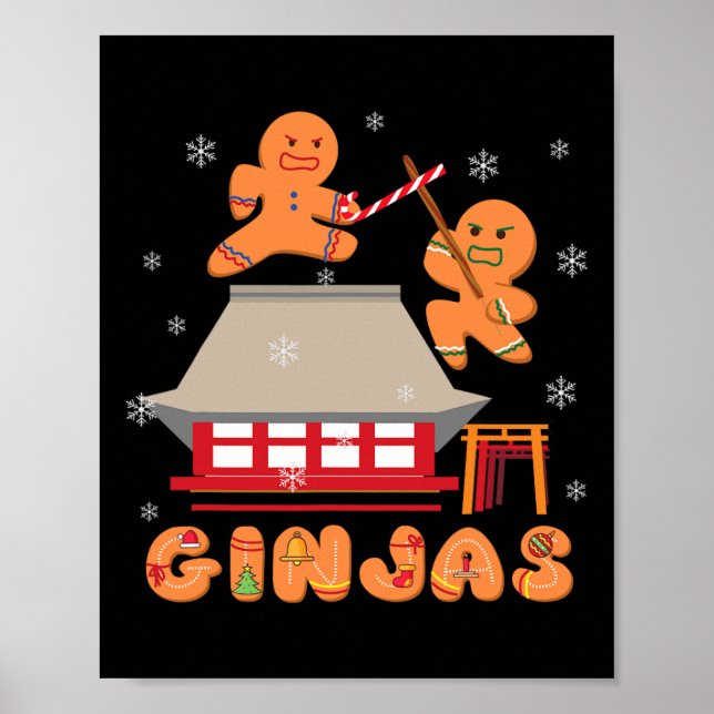 Ginja Ninja Ginjas Gingerbread Ninjas Christmas Gi Poster (Front)