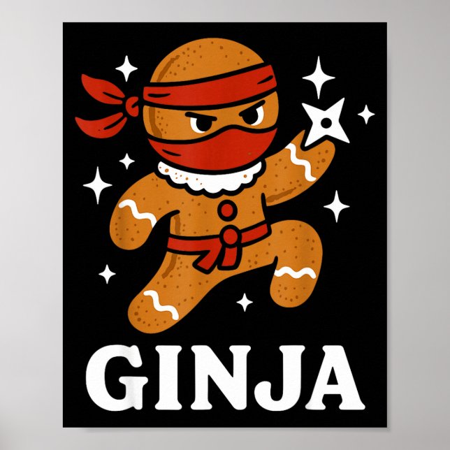 Ginjas Gingerbread Ninja Funny Christmas Cookie Bo Poster (Front)