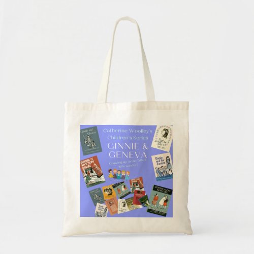 Ginnie  Geneva _ Timeless Book Series Tote Bag