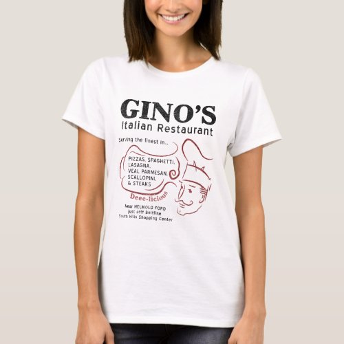 Ginos Italian Restaurant T_Shirt