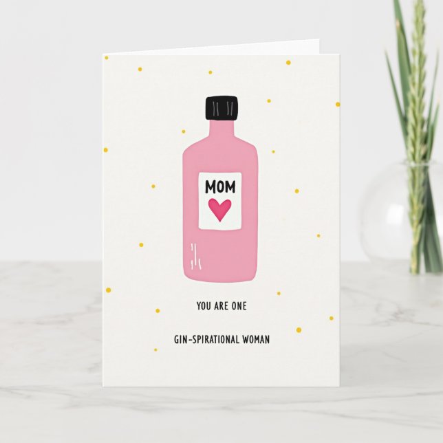 Ginspirational Mom Day Card (Front)