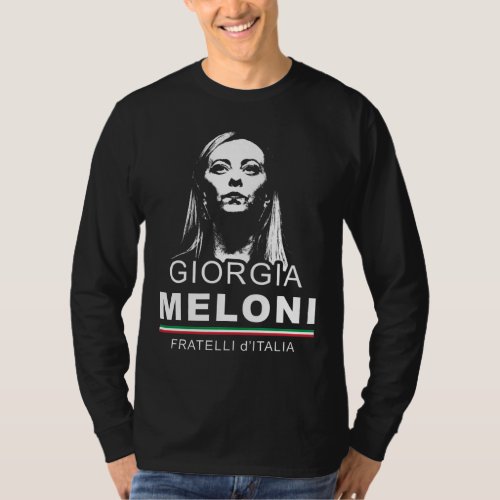 Giorgia Meloni Fratelli dItalia Italy Men Women T T_Shirt