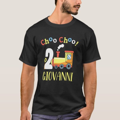 Giovanni Choo Choo Two Train 2nd Birthday Turning  T_Shirt