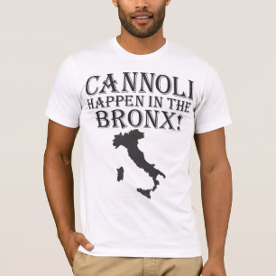 GIOVANNI PAOLO CANNOLI HAPPEN IN THE BRONX T-Shirt
