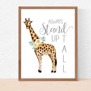 Giraffe Always Stand Up Tall Modern Watercolor Poster