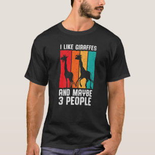 Giraffe Animal I Like Giraffes And 3 People Intro T-Shirt