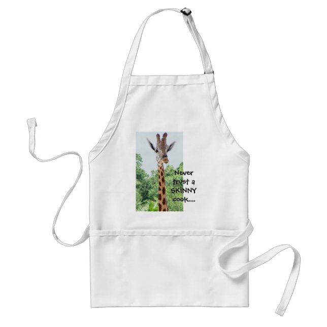 Giraffe Apron: Never Trust a skinny cook... Adult Apron (Front)