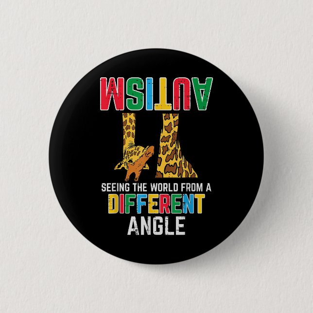 Giraffe Autism Seeing World Different Angle Button (Front)