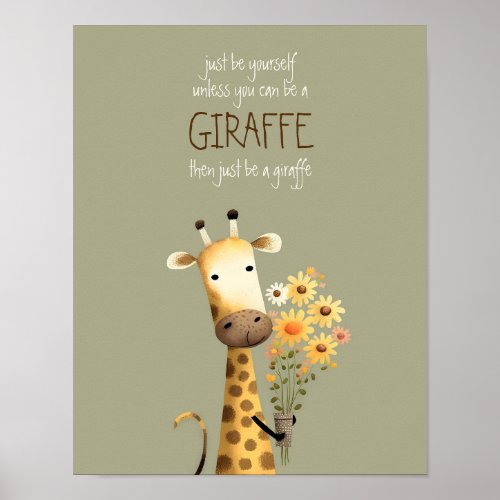 Giraffe _ Be yourself Nursery Kid Dorm Poster