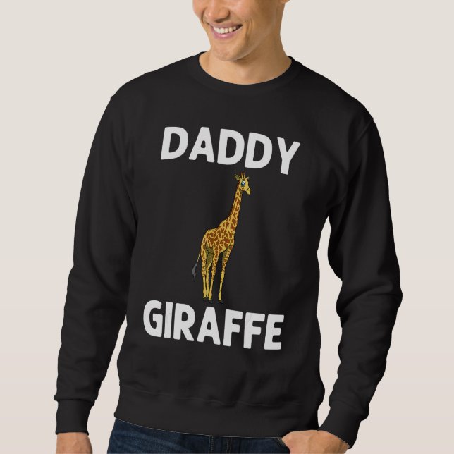 Giraffe For Men Dad Safari Zoo Giraffe Sweatshirt (Front)