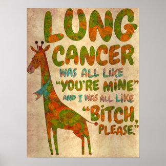 Giraffe Giraffes Inspirational Lung Cancer Survivo Poster