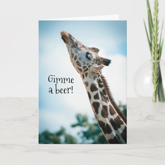 Giraffe Give Me A Beer Fun Friend Card (Front)