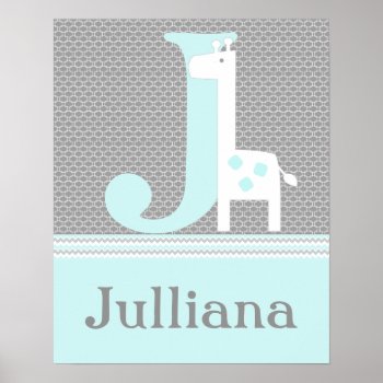 Giraffe In Aqua  Gray And White Nursery Initial  Poster by Personalizedbydiane at Zazzle