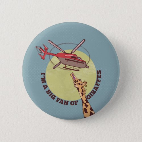 Giraffe lover button