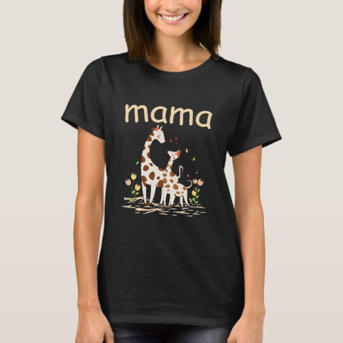 Giraffe Lover Cute Mama Giraffe Mothers Day  T_Shirt