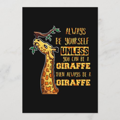Giraffe Lover Giraffes Always Be Yourself Program