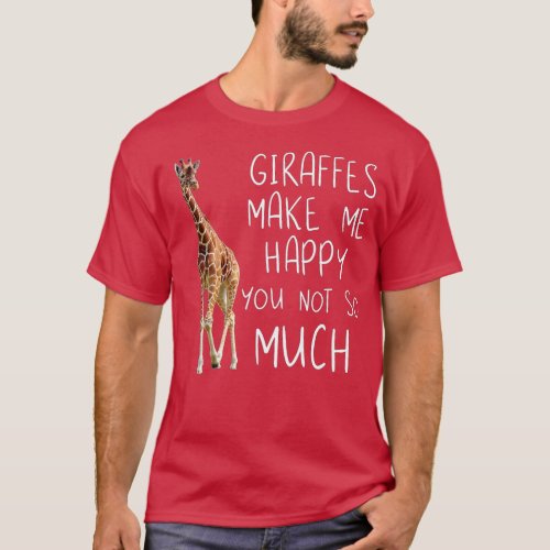 Giraffe make me happy Cool Drawing Print Giraffe T_Shirt