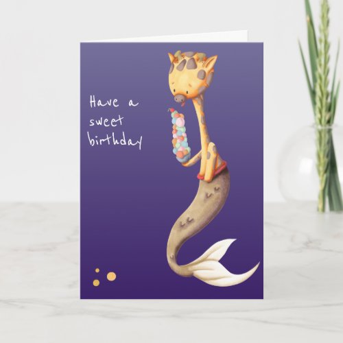 Giraffe Mermaid with Big Ice Cream Sweet Birthday  Card