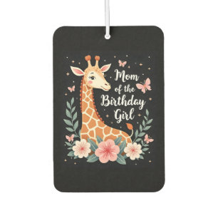 Giraffe Mom of the Birthday Girl Matching Family L Air Freshener