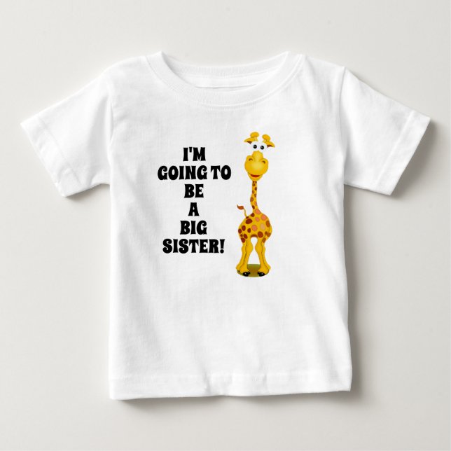 Giraffe New Baby Big Sister T Shirt (Front)