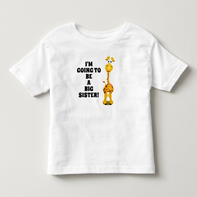 Giraffe New Baby Big Sister Toddler T-shirt (Front)