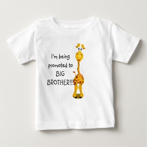 Giraffe Promoted to Big Brother  Infant Tshirt