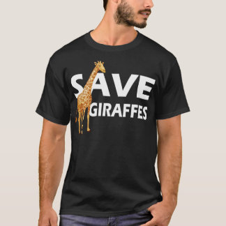 Giraffe Save Giraffes 1 T-Shirt